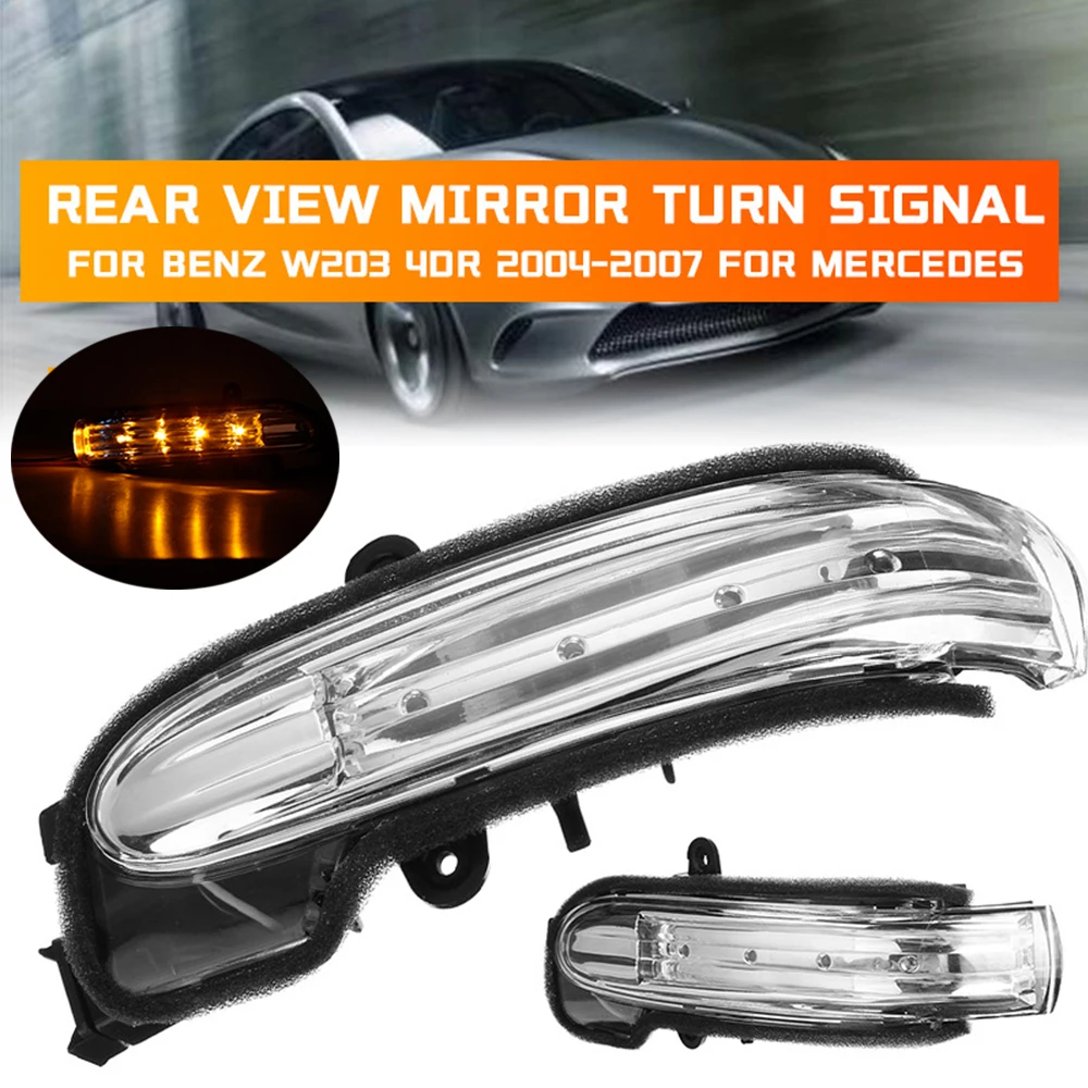 

Rearview Mirror Turn Signal Lamp For Mercedes Benz C Class W203 4 Door 2004 - 2007 Right Left Side Direction Blinker Light LED