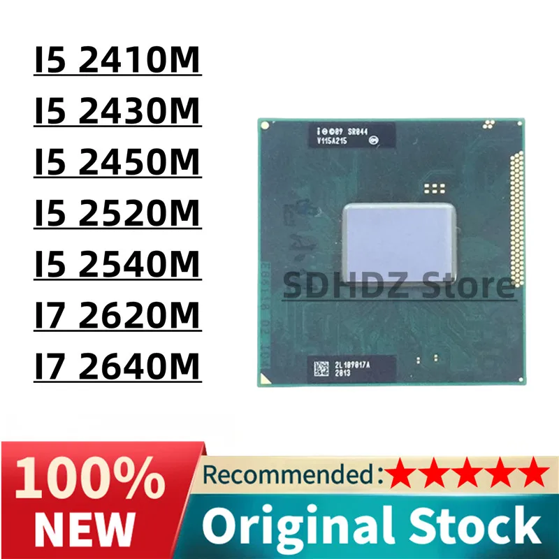 100-new-original-i5-2410m-i5-2430m-i52450m-i520m-i52540m-i72620m-i7