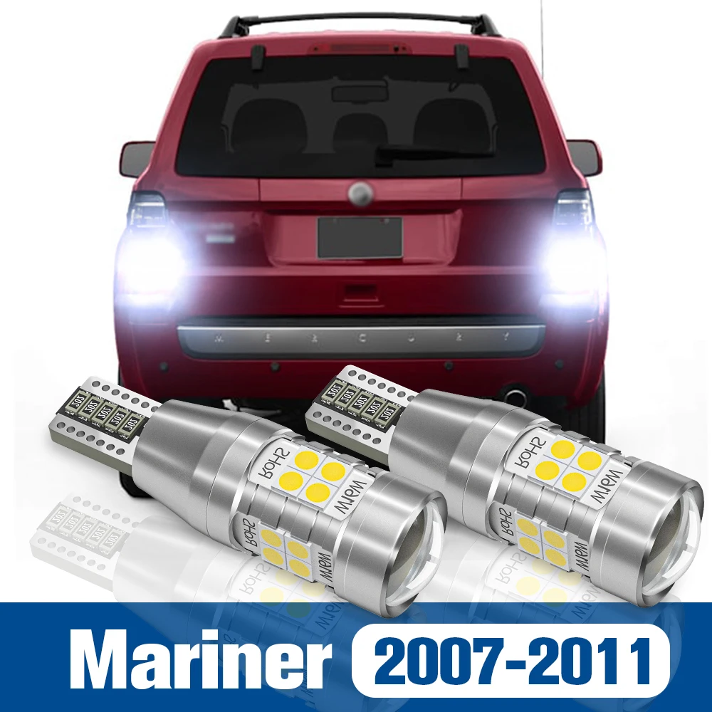 

2pcs LED Reverse Light Back up Lamp Accessories Canbus For Mercury Mariner 2007 2008 2009 2010 2011