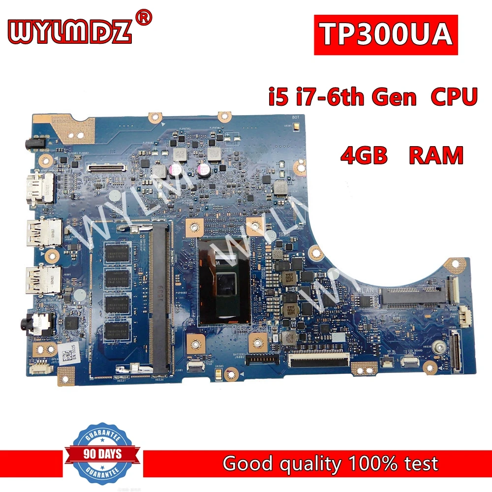 

TP300UA Laptop Motherboard For Asus TP300U TP300UAB Q302UA with i5 i7-6th Gen CPU 4GB-RAM Notebook Mainboard 100% Tested Work