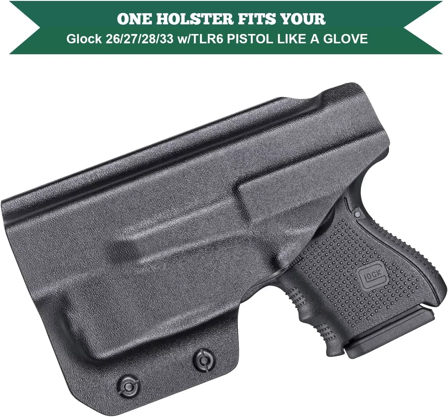 IWB Kydex Holster Custom Fit: Glock 26/27/28/33 Pistol with TLR6 Laser Light Right And Left Incompatible Aiming Device 5