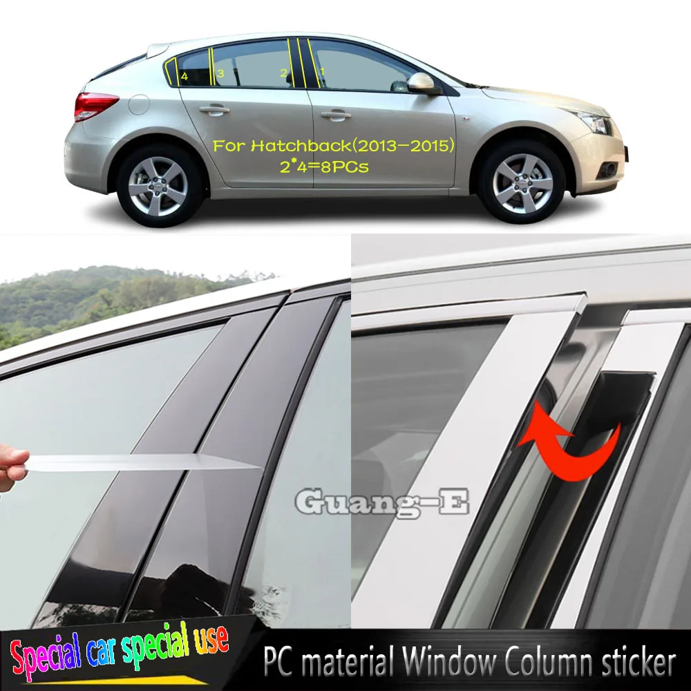 

For Chevrolet Cruze Hatchback 2013 2014 2015 Car TPU/Glossy Mirror Pillar Post Cover Door Trim Window Molding Decorative Sticker