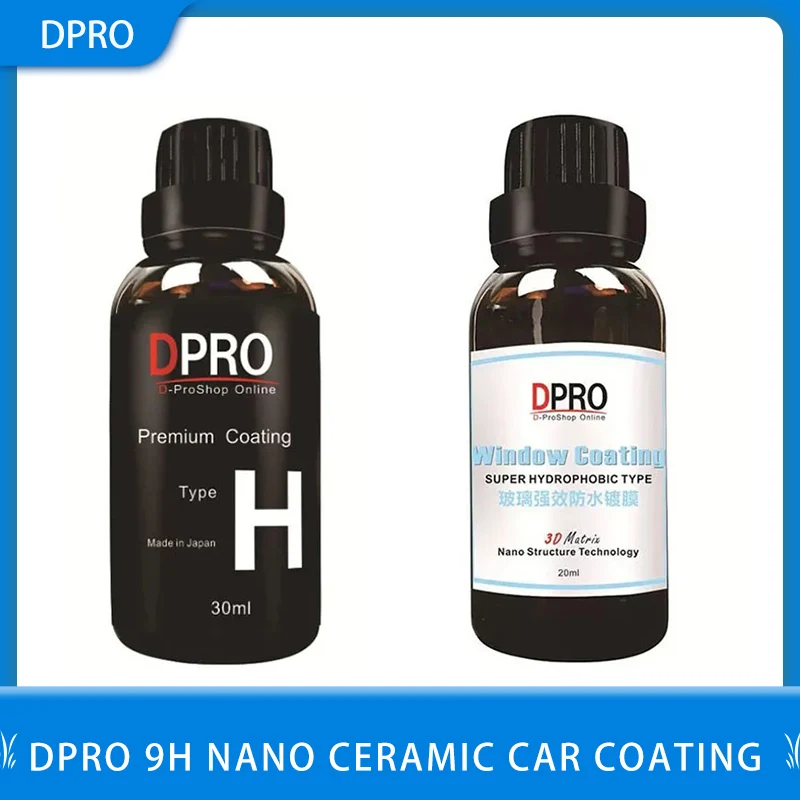 Dpro 9H Nano Ceramic Car Coating 30ml + window coating 20ml Liquid Glass Car Paint Care Auto Detailing JP Origin