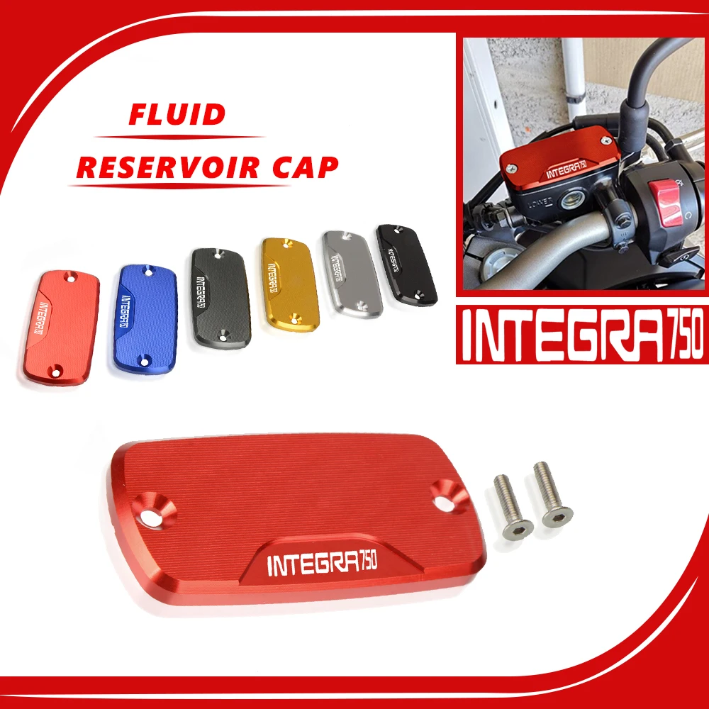 

Motorcycle CNC Accessories For Honda Integra 700 750 S 750D DCT NC750 NC750D 2014-2019 2018 New Brake Fluid Reservoir Cover Caps