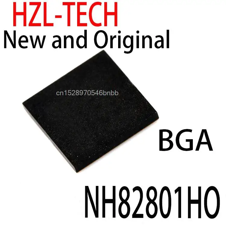

1 шт. Новый и оригинальный NH82801H0 BGA NH82801HO