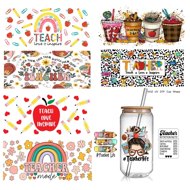 7+ Variours Teacher Life UV DTF Cup Wrap Teacher Affirmation UV DTF Glass Wrap Transfer Sticker for 16OZ Libbey Glass