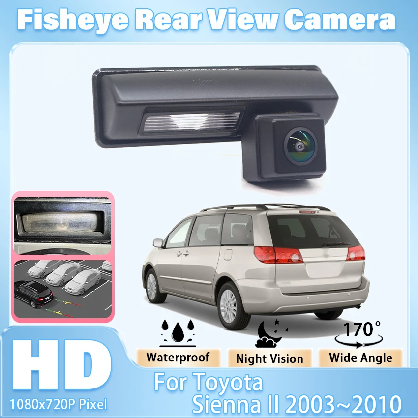 CCD HD AHD Fisheye Telecamera posteriore per Toyota Sienna II 2003 2004 2005 2006 2007 2008 2009 2010 Car Reverse Monitor di parcheggio