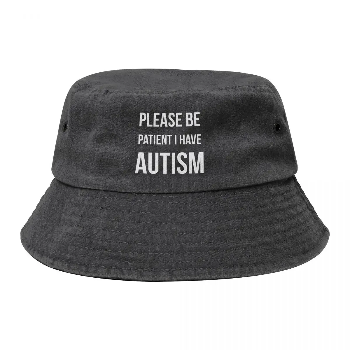 

Please Be Patient I Have Autism Cowboy Denim Fisherman Hat With Printing
