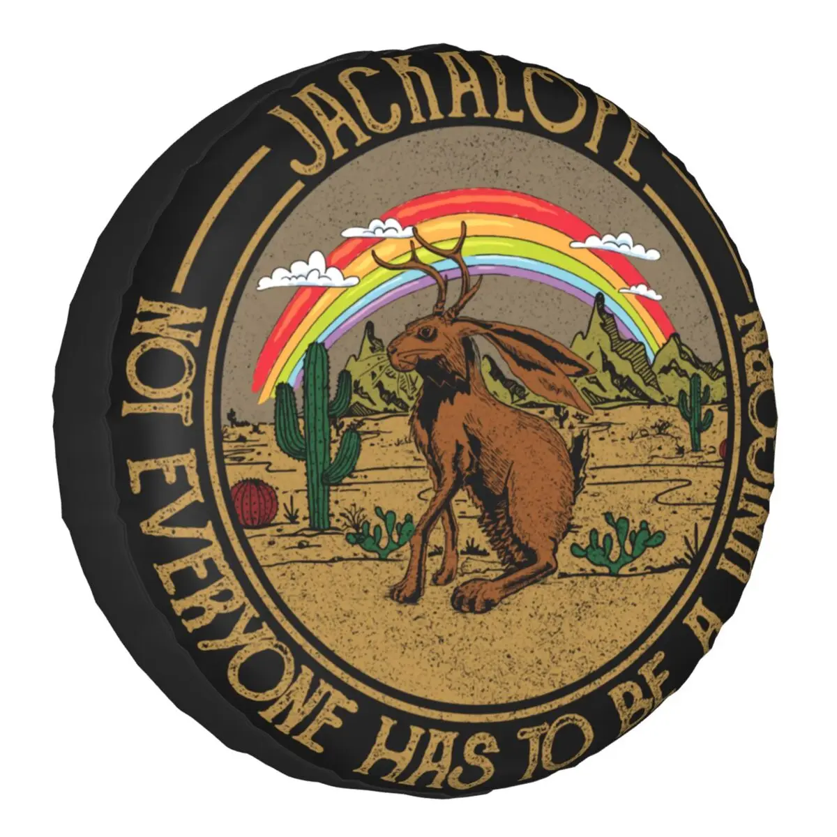 

Jackalope Not Everyone Has To Be A Unicorn Spare Tire Cover for Jeep Hummer Custom Camp Camping Car Wheel Covers 14" 15" 16" 17"