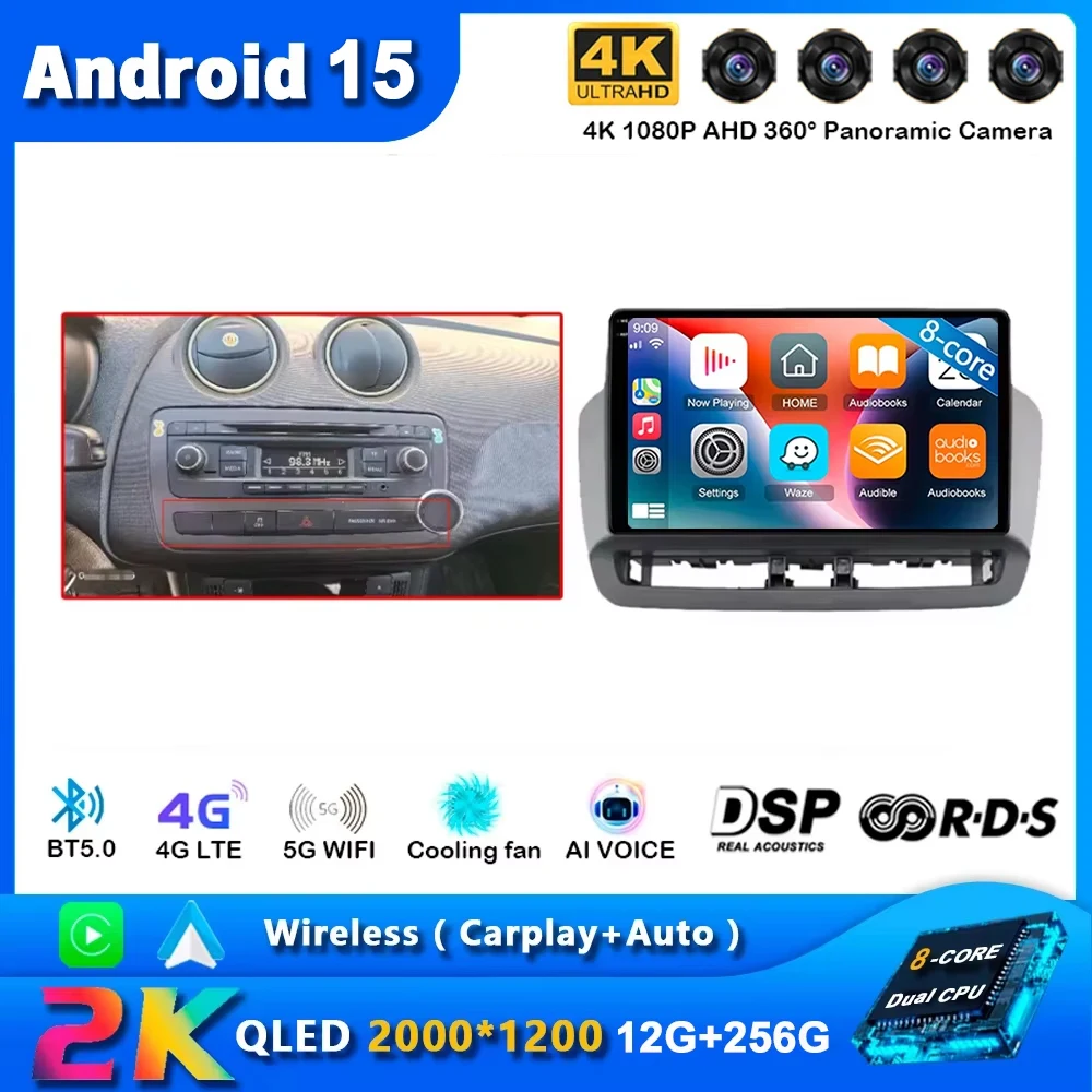 Pantalla táctil QLED de 12G + 256G para Seat Ibiza 2012-2015 Android 15 Auto Radio reproductor de vídeo Multimedia para coche 5G WIFI BT navegación GPS 1