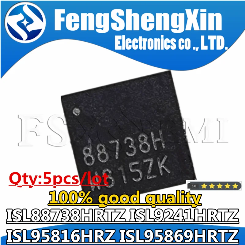 

5PCS ISL88738HRTZ ISL9241HRTZ ISL95816HRZ ISL95869HRTZ 88738H 9241H 95816HRZ 95869HRTZ QFN Chips