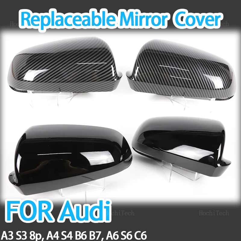 

High Quality Mirror Cover Car Side Rearview Mirror Cover Cap Trim For Audi A3 S3 8P 05-08, A4 S4 B6 B7 8E 8H 02-09, A6 S6 C6 4F