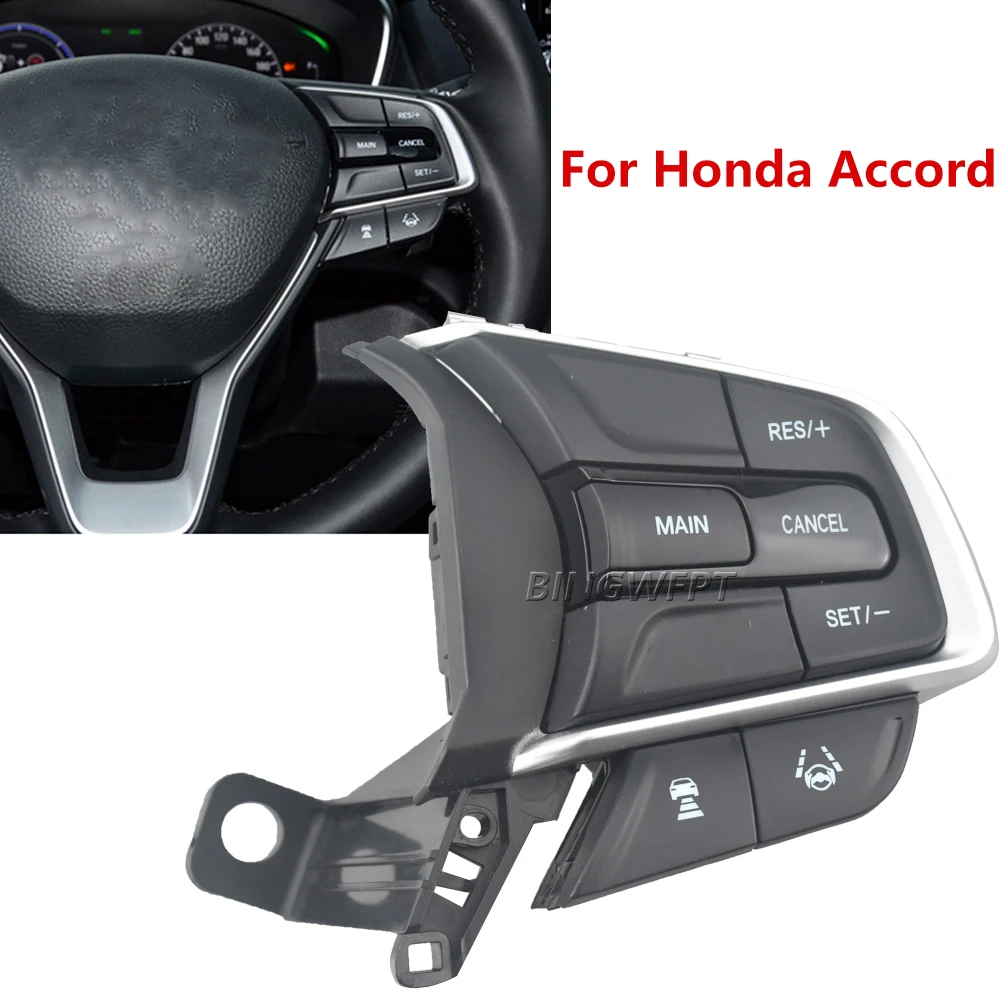 

Новые переключатели для Honda Accord No.10th 2018 2021 2022 кнопки на рулевое колесо аксессуары переключатель круиз правая сторона подсветка