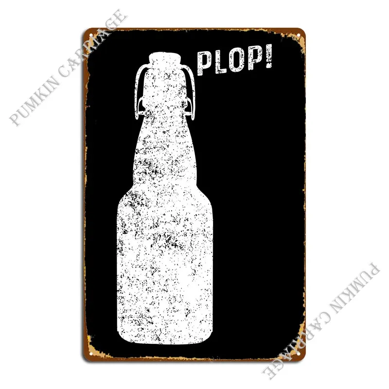 Plop Bierflasche Flaschenv Metal Sign Cinema Wall Cave Kitchen Vintage Tin Sign Poster