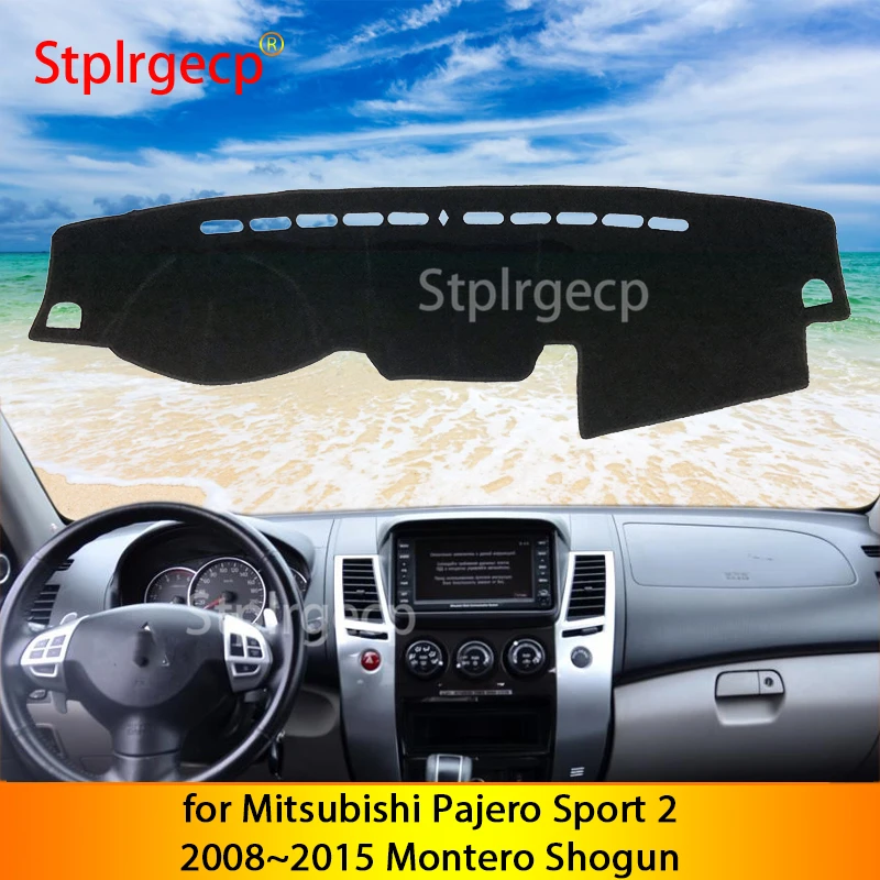 

Противоскользящий коврик для Mitsubishi Pajero Sport 2 2008-2015 Montero Shogun, накладка на приборную панель, солнцезащитный козырек, аксессуары для автомобиля 2014
