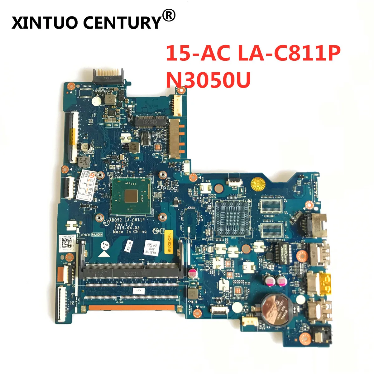 

Материнская плата LA-C811P, для HP pavilion 250, G4 15-AC, N3050, процессор DDR3, 815248-501, 815248-001, 601-001, ABQ52, LA-C811P