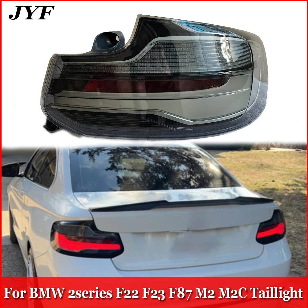 

Car Modified Tail Light For BMX 2Series F22 228i 230i F23 F87 M2 M2C Clear Smoked Taillight Turning Lamp Plug Play Accessories