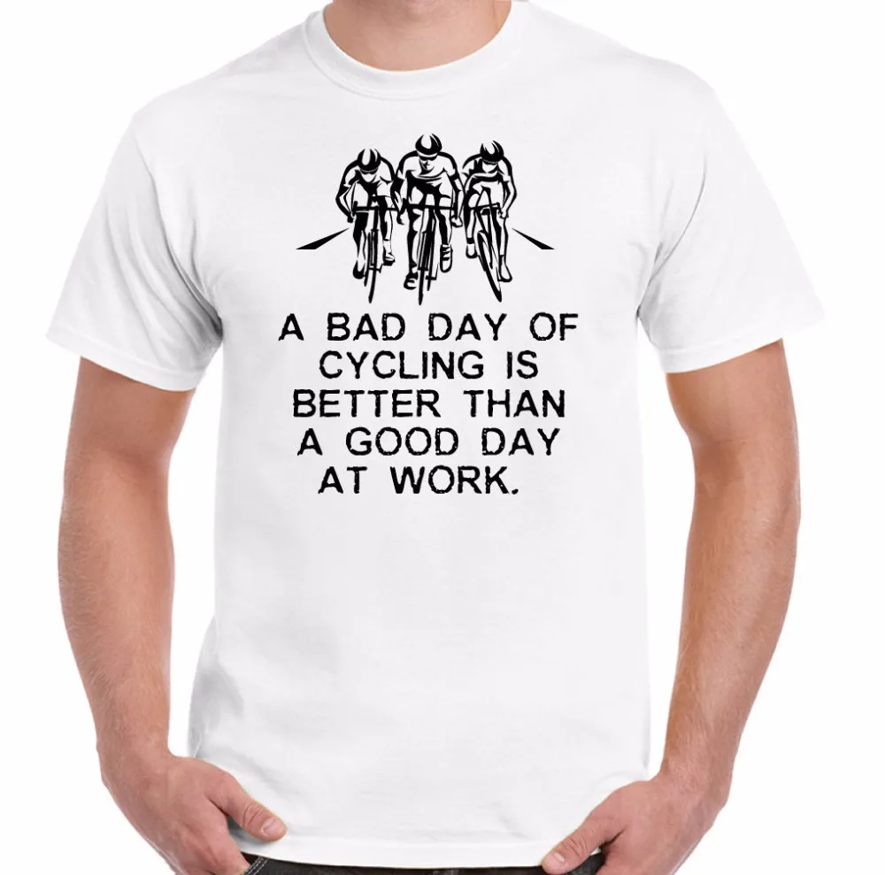 

Hot Sale Men 100% Cotton A Bad Day Of Cyclist - Mens Funny T-Shirt Cycler Cyclist Biker Racer Road Printed Tee Shirts Classic
