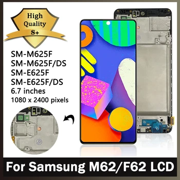 Super AMOLED Per Samsung M62/F62 LCD E625F E625F/DS M625F M625F/DS Display Con Telaio Touch Screen Digitizer Assembly