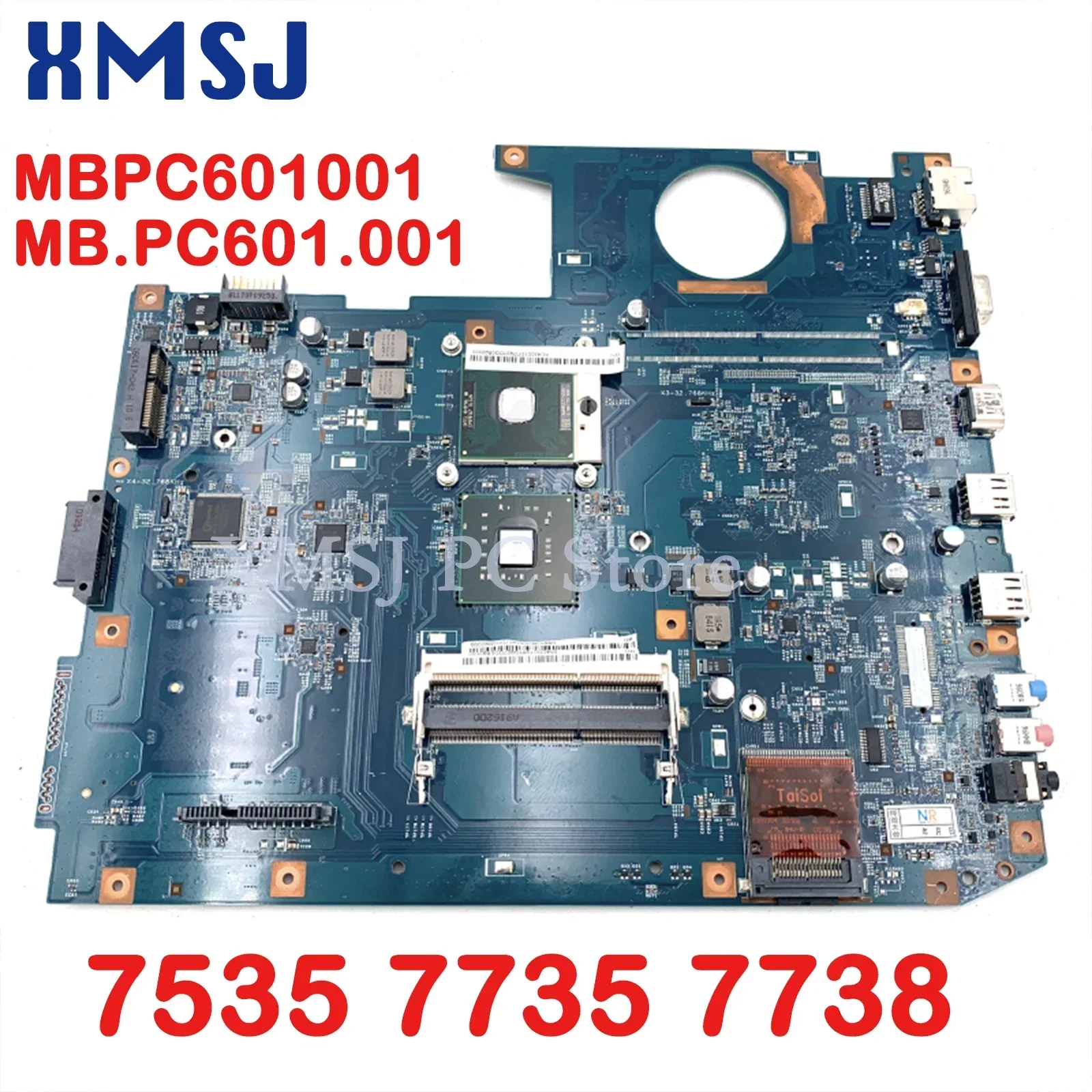 

Материнская плата XMSJ для ноутбука Acer Aspire 7535 7735 7738 MBPC601001 MB.PC601.001 488.4cd01. 021 без Φ Бесплатная Материнская Плата ЦП