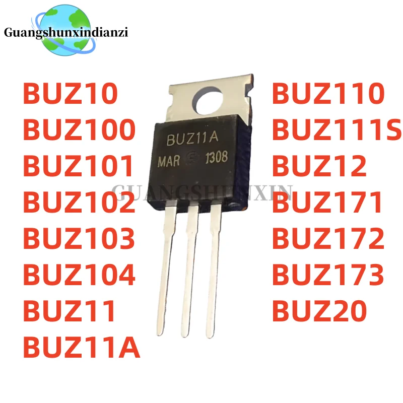10PCS 100% NEW BUZ10 BUZ100 BUZ101 BUZ102 BUZ103 BUZ104 BUZ11 BUZ11A ...