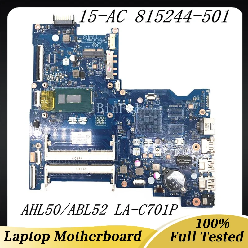 

815244-601 815244-501 815244-001 Mainboard For HP 15-AC Laptop Motherboard AHL50/ABL52 LA-C701P W/SR23Y I5-5200U CPU 100% Tested