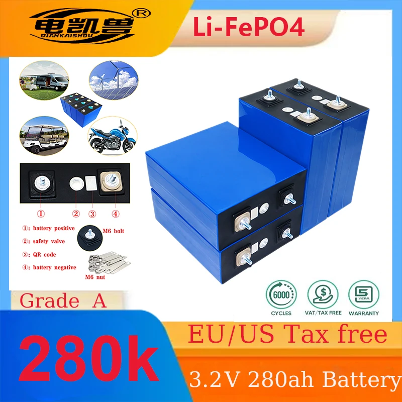 

100% New 3.2V 280AH 280K LiFePO4 solar rechargeable battery Solar Energy DIY 12V 24V lithium battery pack household power