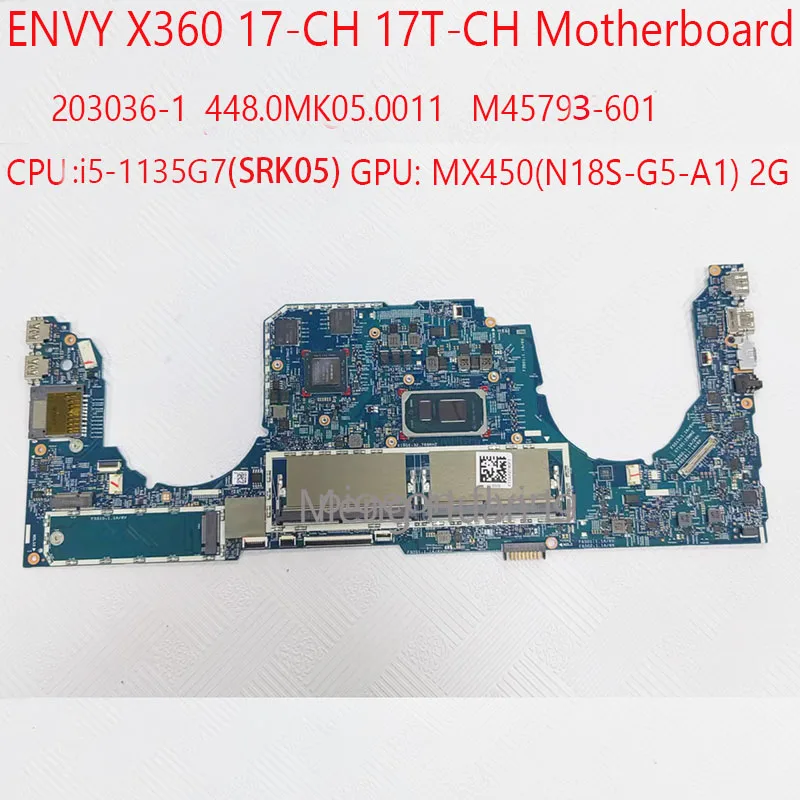 

17-CH Motherboard M45793-601 17T-CH Motherboard 203036-1 448.0MK05.0011For HP ENVY X360 17-CH 17T-CH i5-1135G7 MX450 2G 100%Test