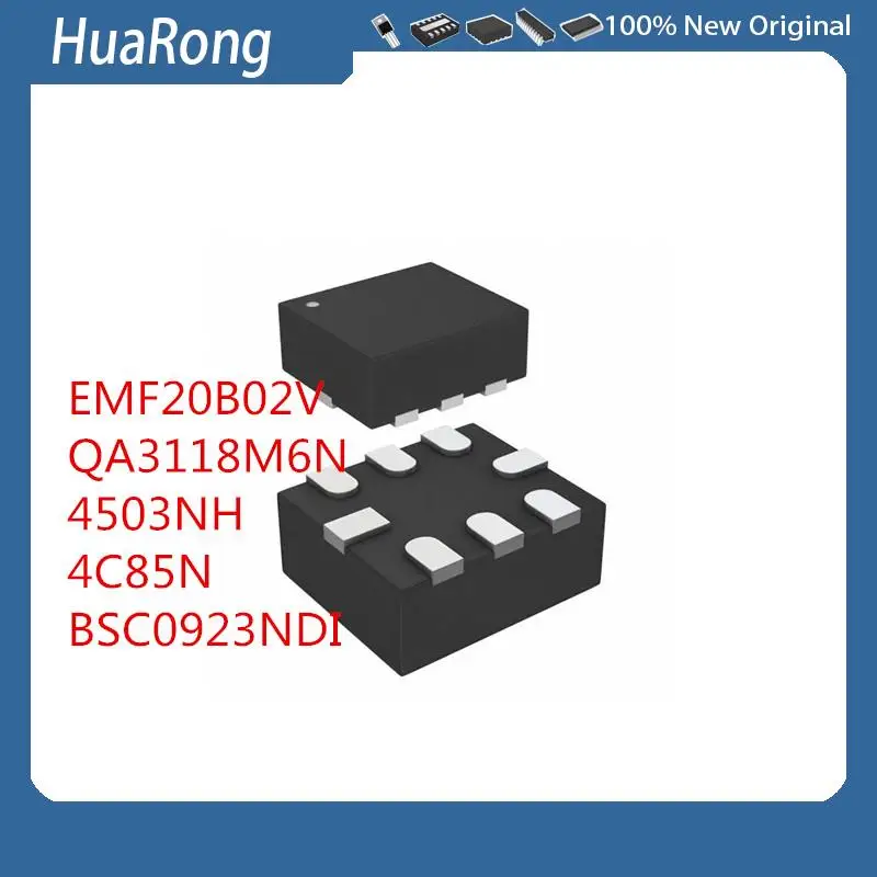 

5 шт./партия EMF20B02V F20B02V QFN-8 QA3118M6N 4503NH 4C85N BSC0923NDI
