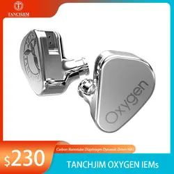 TANCHJIM Oxygen Wried HiFi In Ear IEMs Earphone Carbon Nanotube Diaphragm Dynamic Driver Monitor 0.78mm 2Pin Detachable Cable