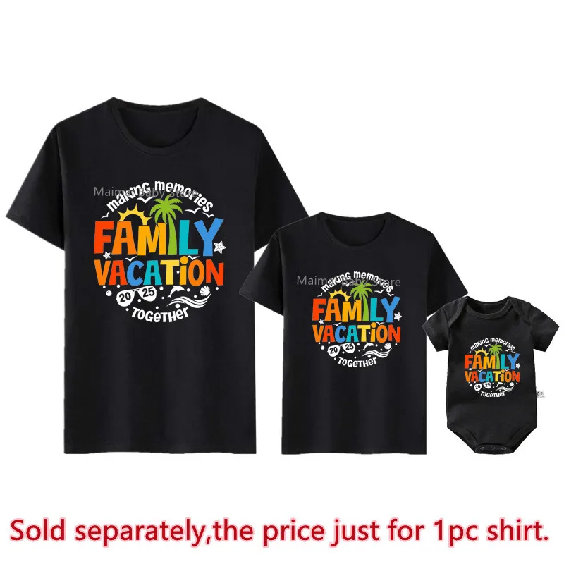 New Family Vacation 2025 Shirts Making Memories Together Family Matching Outfits Summer Dad Mom Kids Baby Beach Trip Tshirts 3