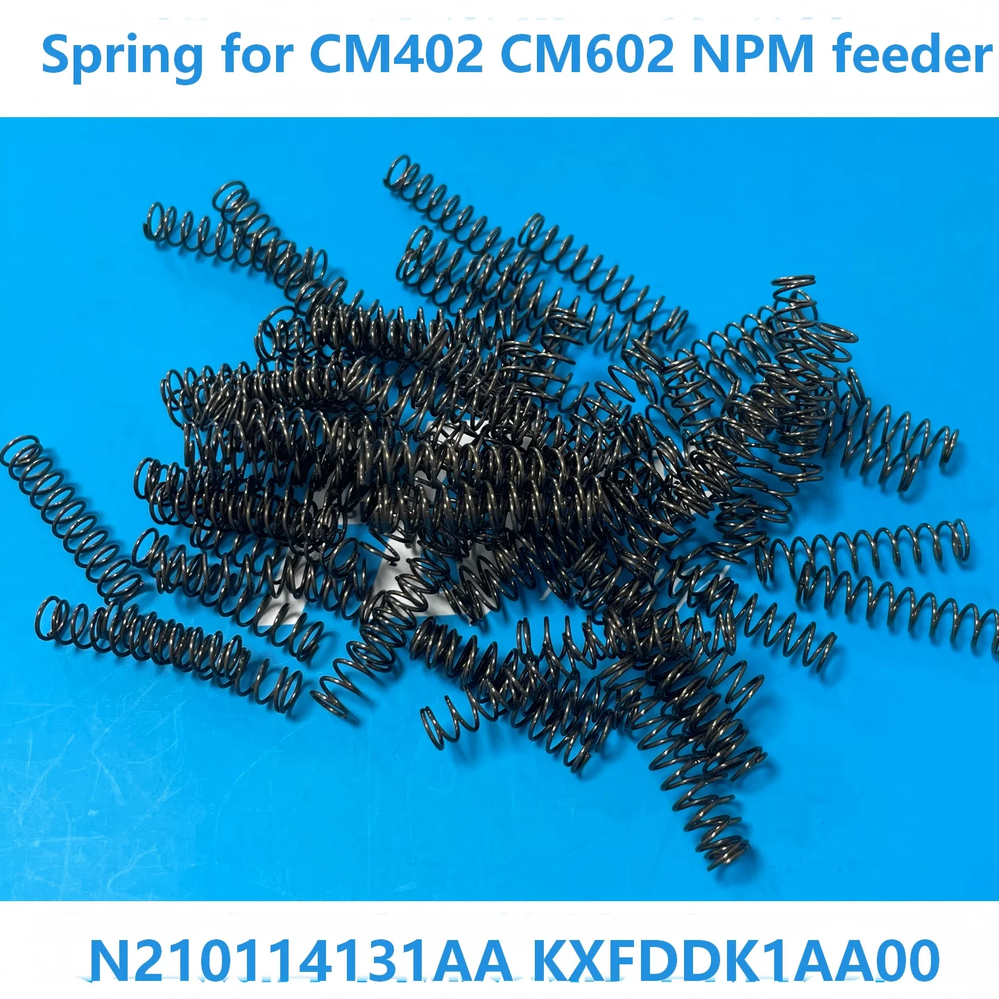 CM402 602 NPM 피더 파나소닉 칩 마운터용 스프링 N210114131AA KXFDDK1AA00 N210064344AC KXF0DK6AA00 KXF0DK4AB00 N210067680A