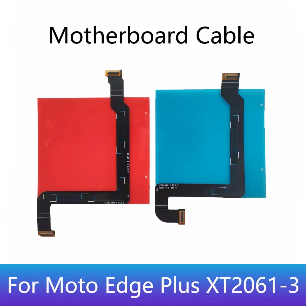 

Original Main display cable For Motorola MOTO Edge Plus XT2061-3 Motherboard cable Display cable Flex Cable Replacement