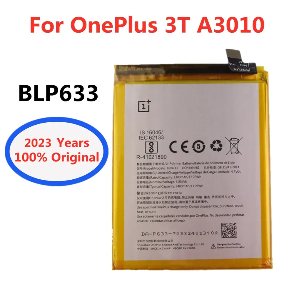 

2023 Years Original BLP633 3400mAh Battery For OnePlus 3T A3010 / One Plus 3T A3010 High Quality Smart Cell Phone Batteries