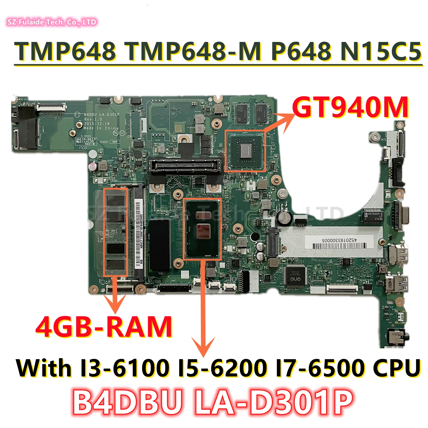 

LA-D301P For Acer Travelmate TMP648 TMP648-M P648 N15C5 Laptop Motherboard With I3-6100 I5-6200 I7-6500 CPU GT940M GPU 4GB-RAM