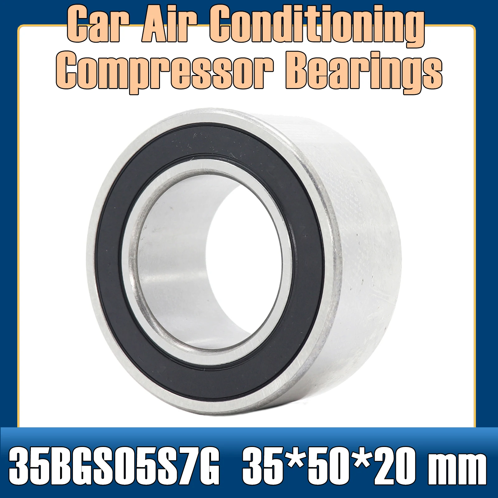 

35BGS05S7G-2RZ Bearing 35*50*20 mm ( 1 PC ) ABEC-5 Car Air Conditioning Compressor Bearings Double Sealed 2RS 355020 35BD5020DU