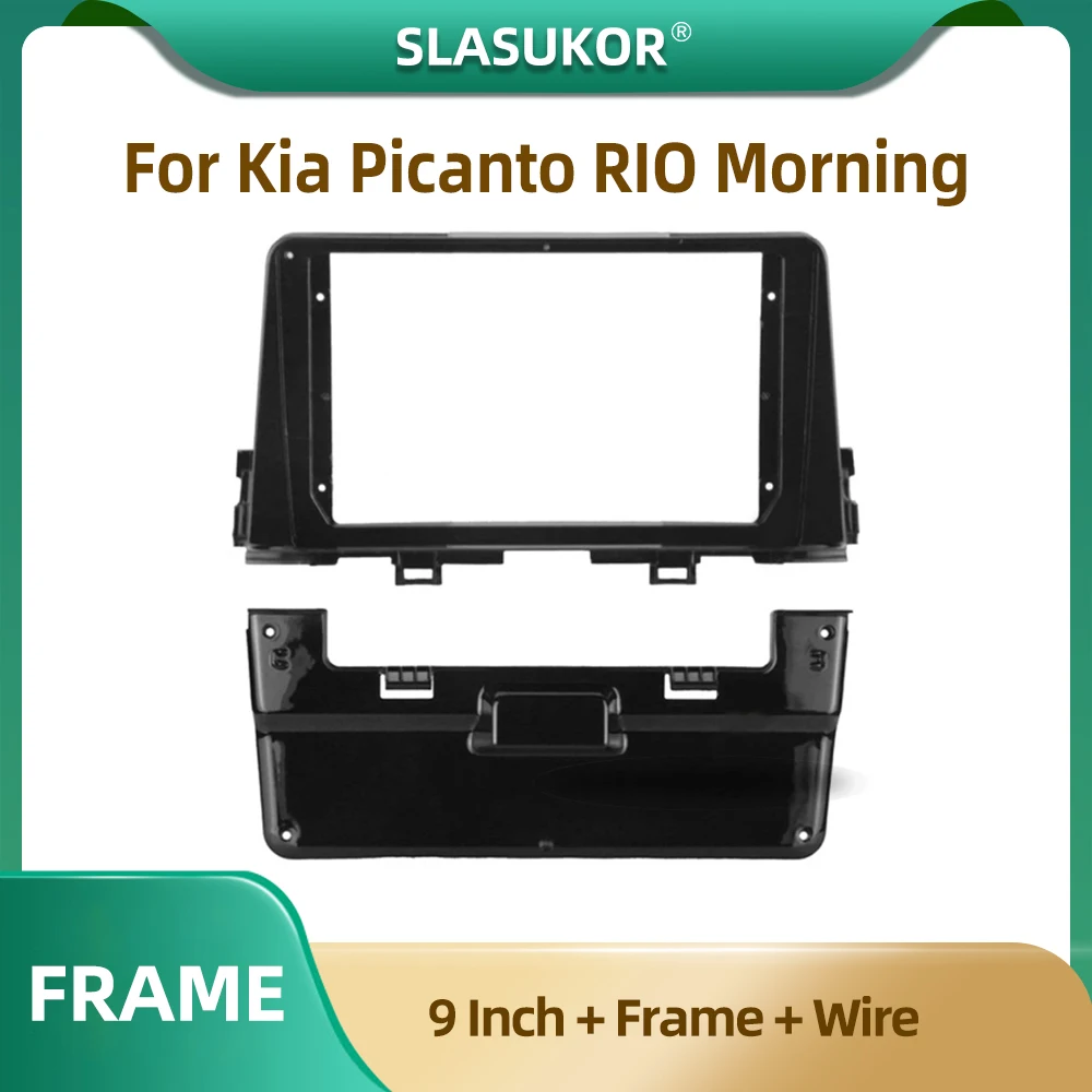 

9 Inch For Kia PICANTO RIO Morning Fascia Radio Stereo Panel Dash Mounting Installation Trim Kit Face Frame Bezel with Wire