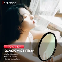 7artisans Black Mist Diffusion 1/2 1/4 1/8 Lens Filter 46mm-82mm Mist Dreamy Cinematic Effect for Vlog/Portrait Photography 1
