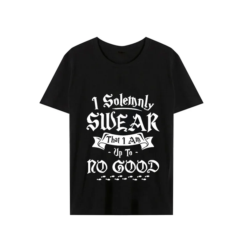 

I Solemnly Swear That I Am Up To No Good Funny Men Women Summer T-shirt Casual Basic Shirt O Neck T Shirt for Men Oversize Tops