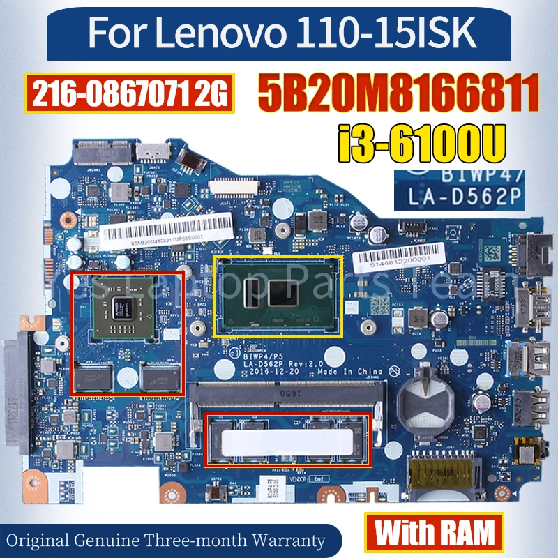 

LA-D562P For Lenovo 110-15ISK Mainboard 5B20M8166811 SR2EU i3-6100U 216-0867071 2G With RAM 100％ Tested Notebook Motherboard