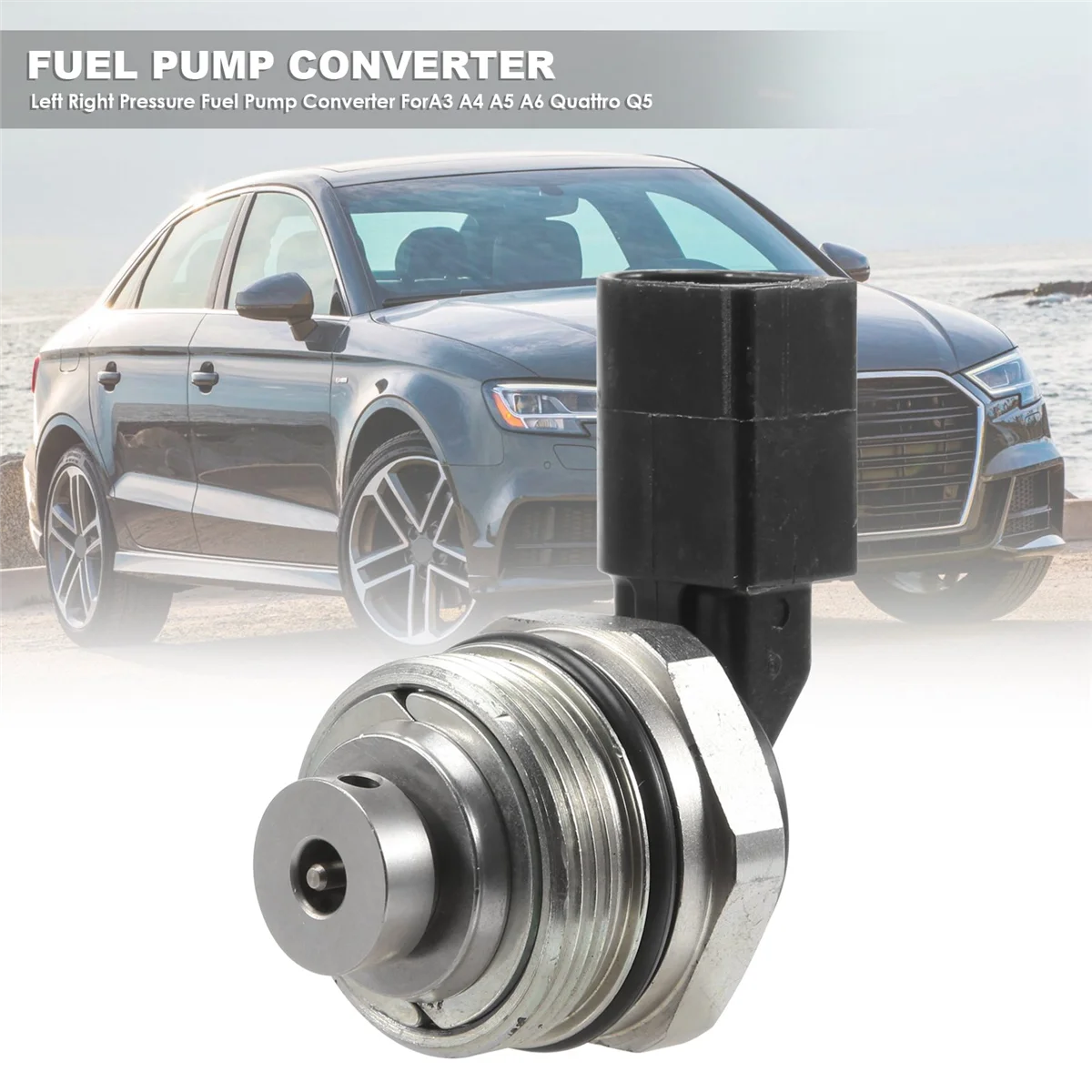 079127025AF 079127025C Left Right Pressure Fuel Pump Converter for-A3 A4 A5 A6 Q5 3.2L Golf 1.4L