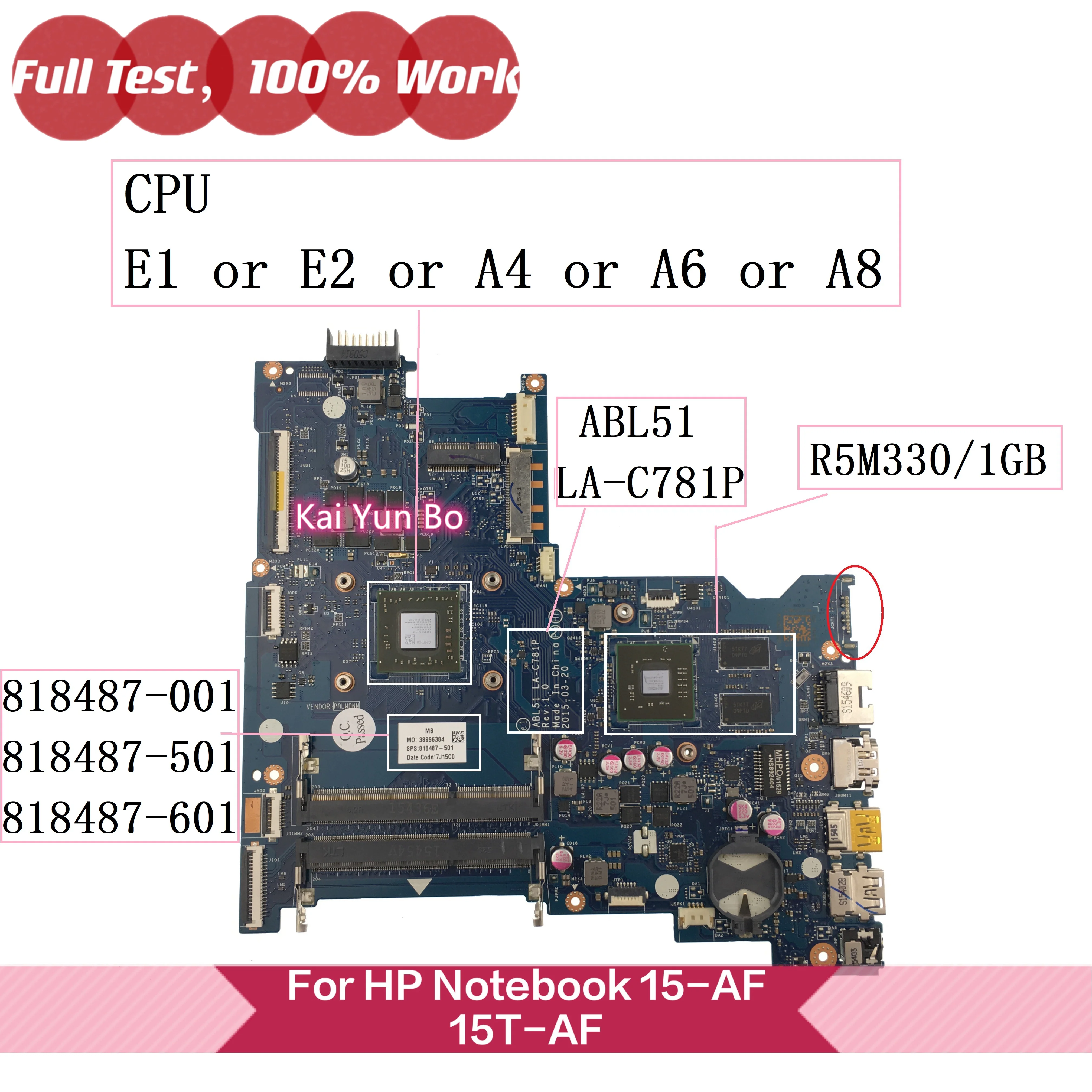 

LA-C781P 818487-501/001/601 Mainboard For HP 15-af156sa 15-AF 15T-AF 15-af132no Laptop Motherboard W E1 E2 A4 A6 A8 R5M330/1GB