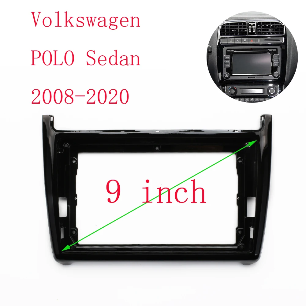 9 inch Car Fascia Radio Panel for VOLKSWAGEN VW Polo 2009+ Dash