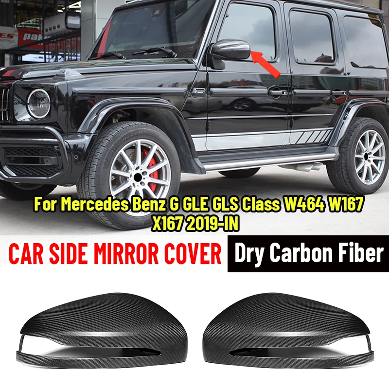 

Dry Carbon Fiber Replacement Rearview Mirror Cover For Mercedes For BENZ G GLE GLS Class W464 W167 X167 2019-IN Side Mirror Caps