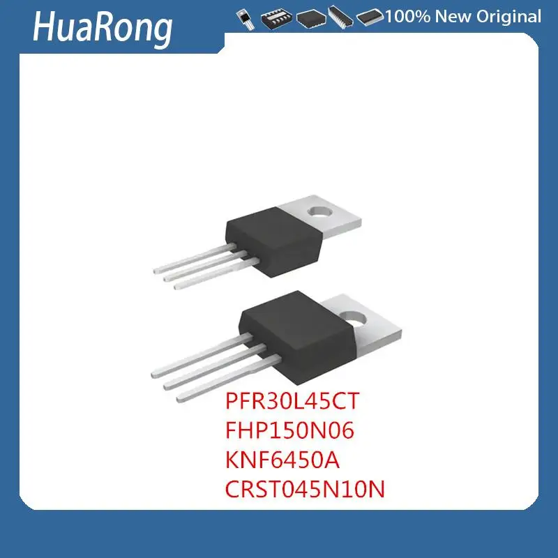 

10 шт./партия PFR30L45CT 30L45CT FHP150N06 KNF6450A CRST045N10N TO-220