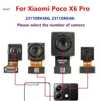 Modulo fotocamera principale posteriore grande testato per Xiaomi Poco X6 Pro Cavo flessibile per fotocamera frontale piccola X6pro 2311DRK48G, 2311DRK48I