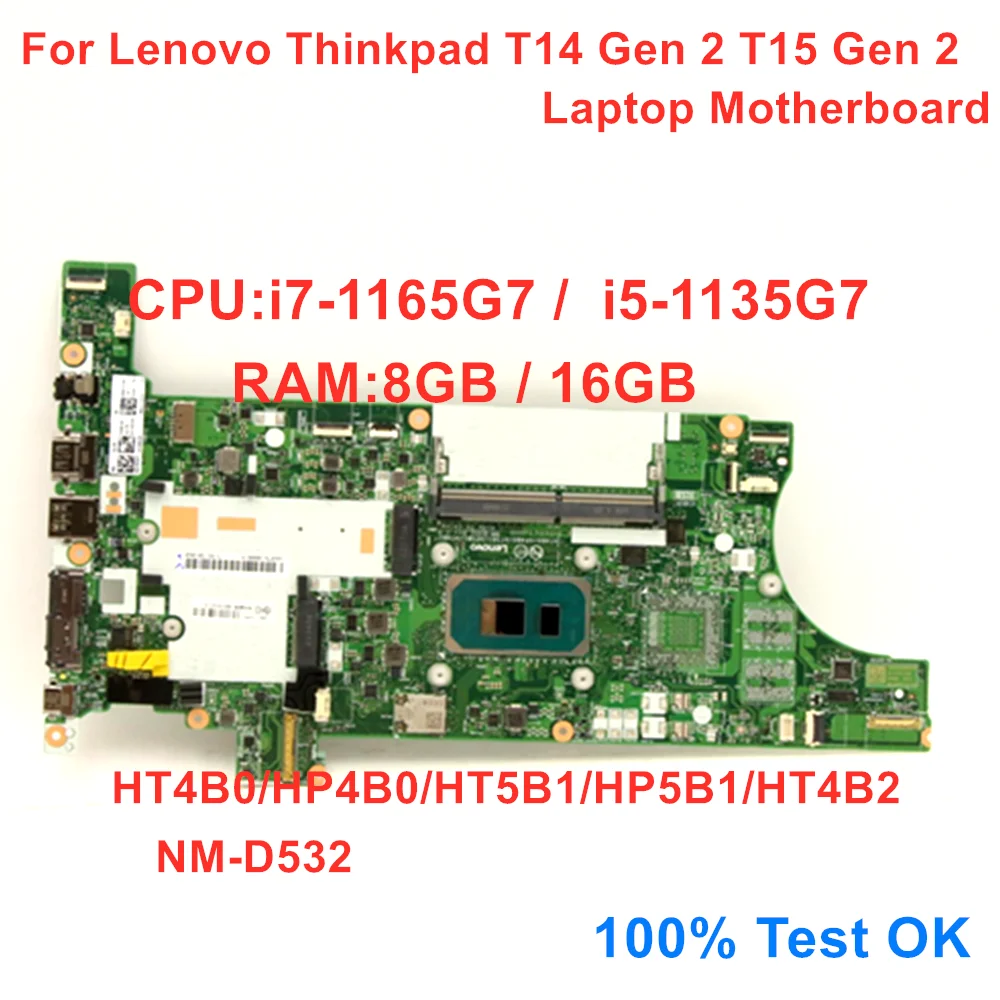 Nm-D352 Per Lenovo Thinkpad T14 Gen 2 T15 Gen 2 Scheda Madre Del Computer Portatile Cpu: I7-1165G7 I5-1135G7 Ram:8Gb 16Gb 100% Test Ok