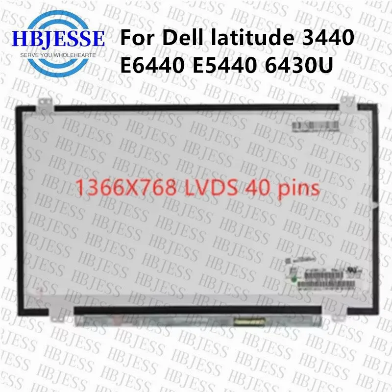 Reemplazo De Pantalla De 14.0" Para Dell Latitude 3440 LCD Panel De Pantalla 40 Pines (HD 1366x768 No Táctil