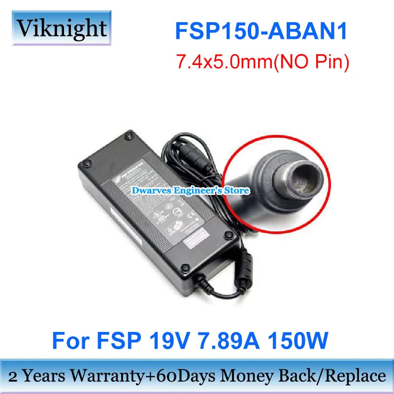 

Original FSP150-ABAN1 Power Adapter 150W FSP 19V 7.89A AC Adaptor Laptop Charger 7.4x5.0mm With No Pin Power Supply