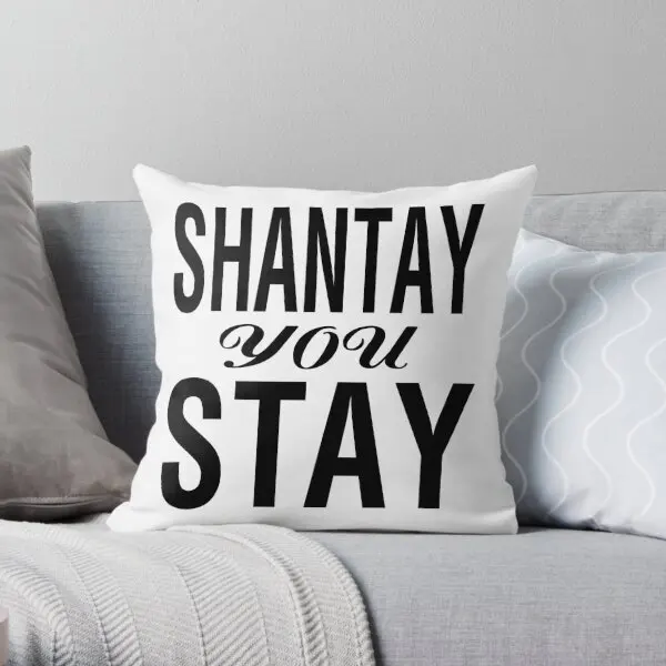 

Shantay You Stay Blk Printing Throw Pillow Cover Sofa Hotel Bedroom Anime Comfort Soft Throw Decor Pillows not include One Side